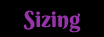 Sizing